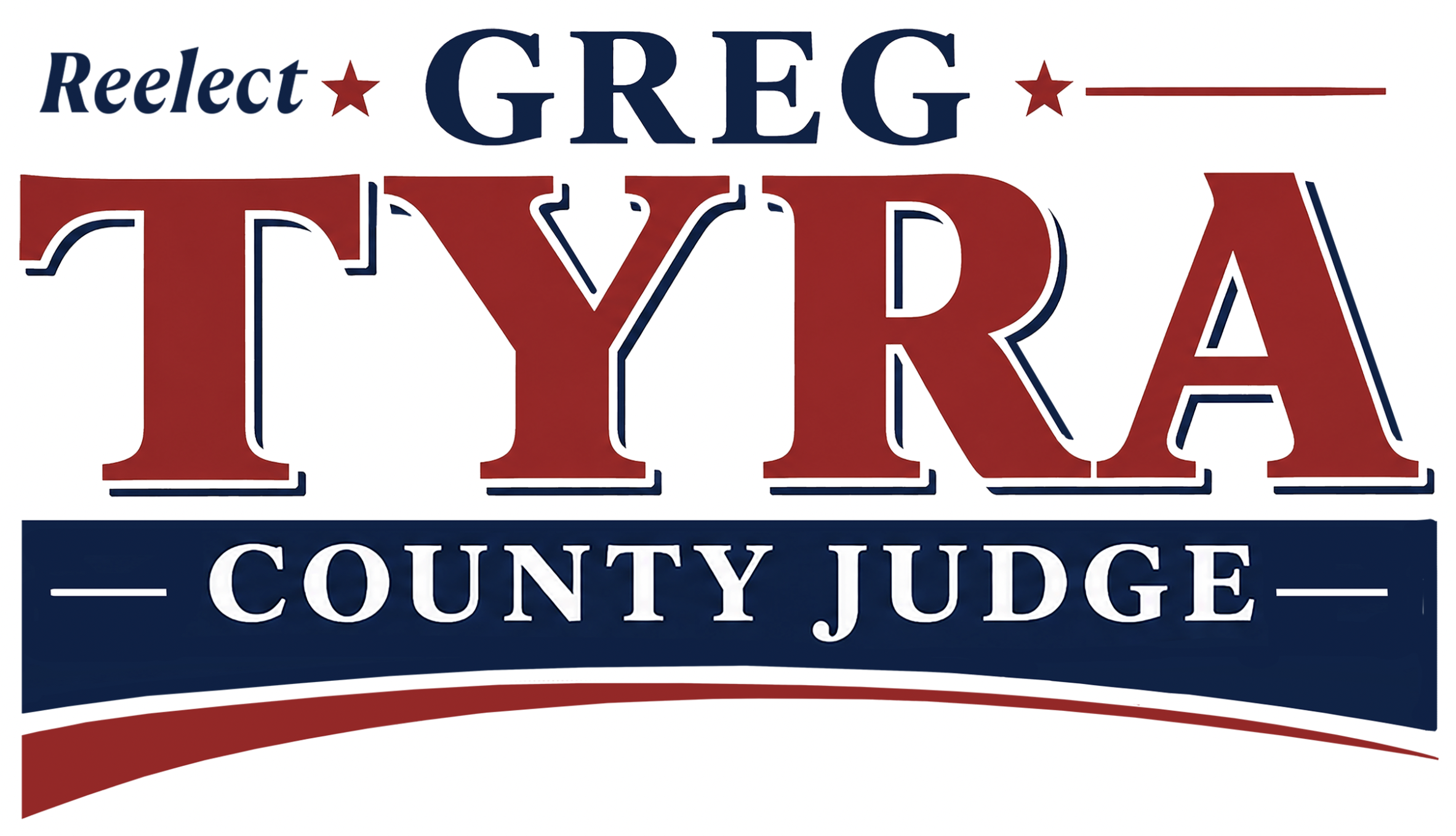 Re-elect Greg Tyra for Wilbarger County Judge